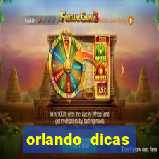 orlando dicas reclame aqui